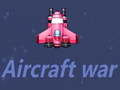 Тоглоом Aircraft war