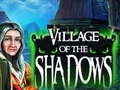 Тоглоом Village Of The Shadows
