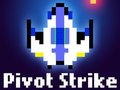 Тоглоом Pivot Strike