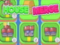 Тоглоом House Merge