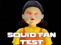 Тоглоом Squid Fan Test