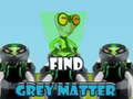 Тоглоом Find Grey Matter