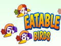 Тоглоом Eatable Birds