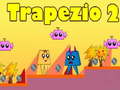Тоглоом Trapezio 2