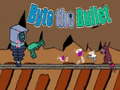 Тоглоом Byte the Bullet