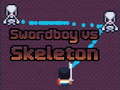 Тоглоом Swordboy Vs Skeleton