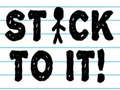 Тоглоом Stick To It!