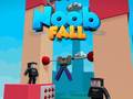 Тоглоом Noob Fall