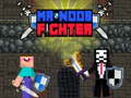 Тоглоом Mr Noob Fighter