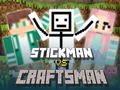 Тоглоом Stickman vs Craftsman