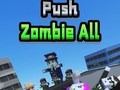 Тоглоом Push Zombie All