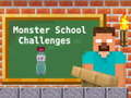 Тоглоом Monster School Challenges