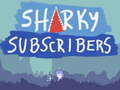 Тоглоом Sharky Subscribers