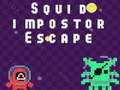 Тоглоом Squid impostor Escape