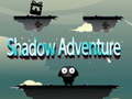 Тоглоом Shadow Adventure