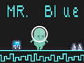 Тоглоом Mr Blue