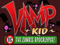 Тоглоом Vamp kid vs The Zombies apocalipse
