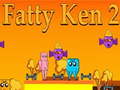Тоглоом Fatty Ken 2