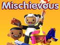Тоглоом Mischievous