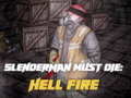 Тоглоом Slenderman Must Die: Hell Fire
