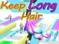 Тоглоом Keep Long Hair
