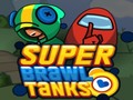 Тоглоом Super Brawl Tanks