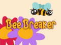Тоглоом Bee Breaker