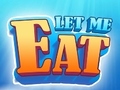 Тоглоом Let Me Eat