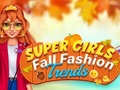 Тоглоом Super Girls Fall Fashion Trends