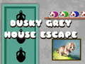 Тоглоом Dusky Grey House Escape