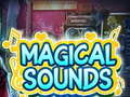 Тоглоом Magical Sounds