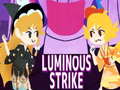 Тоглоом Luminous Strike