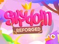 Тоглоом Skydom: Reforged