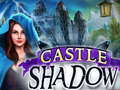 Тоглоом Castle Shadow