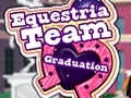 Тоглоом Equestria Team Graduation