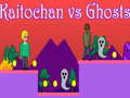 Тоглоом Kaitochan vs Ghosts
