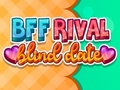 Тоглоом BFF Rival Blind Date