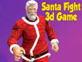 Тоглоом Santa Fight 3D Game