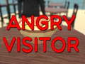 Тоглоом Angry Visitor