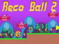 Тоглоом Reco Ball 2