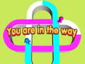 Тоглоом You are in the way