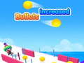 Тоглоом Bullets increased