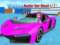 Тоглоом Water Surfer Car Stunt