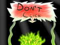 Тоглоом Don`t click