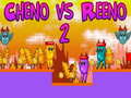Тоглоом Cheno vs Reeno 2