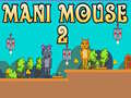 Тоглоом Mani Mouse 2
