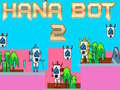 Тоглоом Hana Bot 2