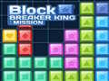 Тоглоом Block Breaker King: Mission