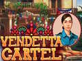 Тоглоом Vendetta Cartel