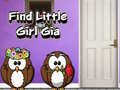 Тоглоом Find Little Girl Gia